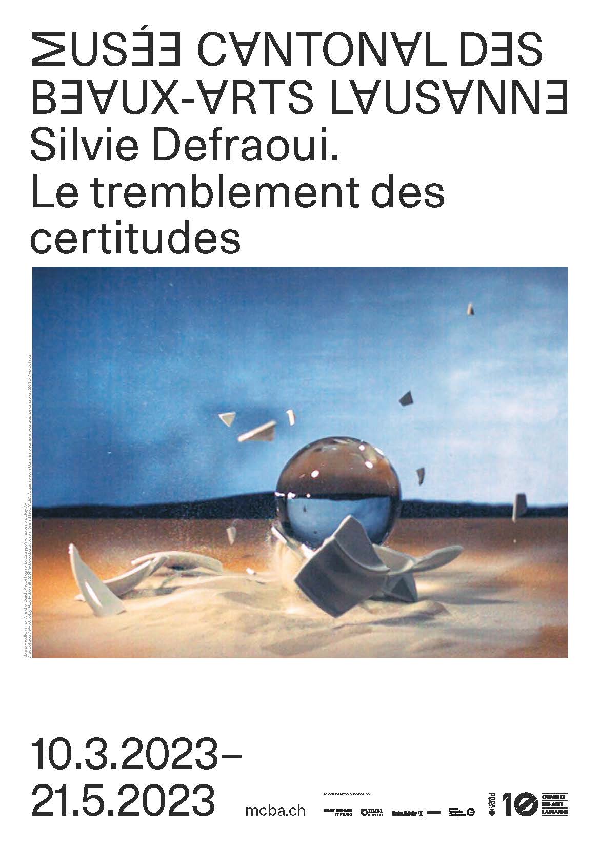 Silvie Defraoui. The Tremor of Certitude